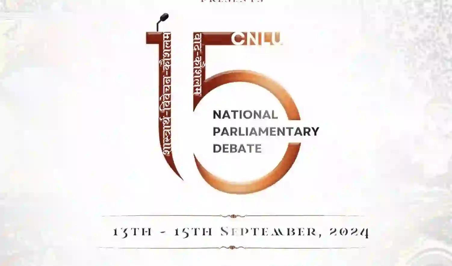 15th CNLU Parliamentary Debate 2024 [Sep 13-Sep 15, Patna] Prizes Worth Rs. 1.51L; Registrations Open